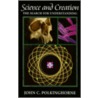 Science And Creation door John C.C. Polkinghorne