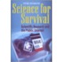 Science For Survival