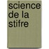 Science de La Stifre