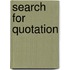 Search For Quotation