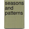 Seasons and Patterns door John Hopkins