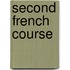 Second French Course