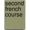 Second French Course door Onbekend