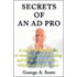 Secrets Of An Ad Pro