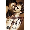 Seduction on the 401 by Renee Alexis