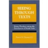 Seeing Through Texts by Francis X. Clooney