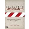 Selecting Immigrants by Sally Peberdy