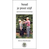 Houd je poot stijf by Y. Brouwer