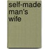 Self-Made Man's Wife