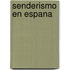Senderismo En Espana