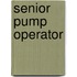 Senior Pump Operator