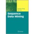 Sequence Data Mining