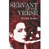 Servant of the Verse by R. Benicio Herve