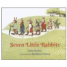 Seven Little Rabbits door John Leonard Becker