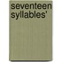 Seventeen Syllables'