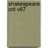 Shakespeare Crit V67