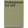Shakespeare Crit V83 by Janet Witalec
