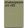 Shakespeare Crit V85 door Michelle Lee