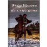 Wybe Wevers de vrije geus by G.P.P. Burggraaf