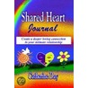 Shared Heart Journal door Catherine Day