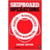 Shipboard Operations by H.I. Lavery