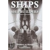 Ships & Shipbuilders door Fred M. Walker