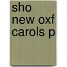 Sho New Oxf Carols P door Keyte Parrott