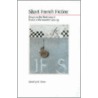Short French Fiction door John Flower