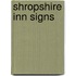 Shropshire Inn Signs