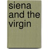 Siena and the Virgin door Diana Norman