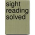 Sight Reading Solved