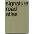 Signature Road Atlas