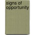 Signs of Opportunity