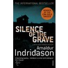 Silence Of The Grave door Mr Arnaldur Indridason