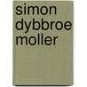 Simon Dybbroe Moller door Simon Dybbroe Moller