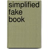 Simplified Fake Book door Onbekend