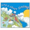 Sing A Silver Lining by Jane Sebba