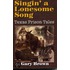Singin Lonesome Song