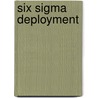 Six Sigma Deployment door Praveen Gupta