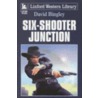 Six-Shooter Junction door David Bingley