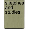 Sketches and Studies door Onbekend