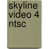 Skyline Video 4 Ntsc