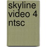 Skyline Video 4 Ntsc door Brewster Et Al