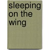 Sleeping on the Wing door Kenneth Koch