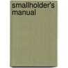Smallholder's Manual door Katie Thear