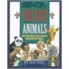 So You Love Animals? by Zoe Weill