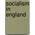 Socialism In England