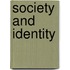 Society and Identity