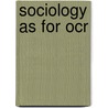 Sociology As For Ocr door Steven Chapman