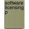 Software Licensing P by Michael Rustad